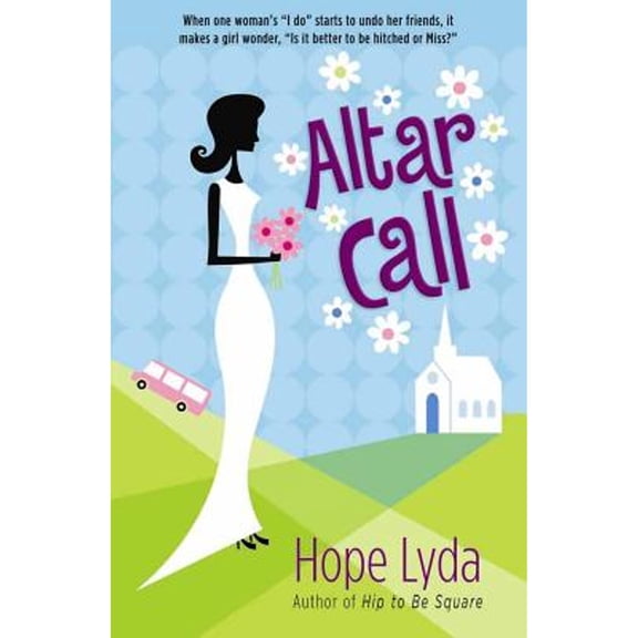 Altar Call (Paperback) by Hope Lyda