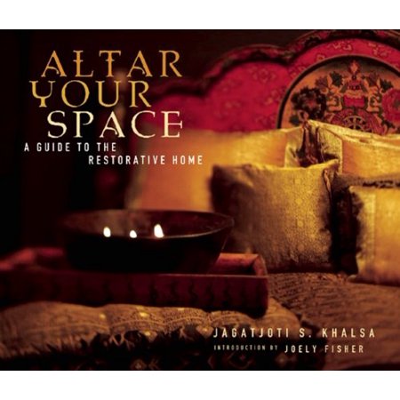 Pre-Owned Altar Your Space: A Guide to the Restorative Home 9781601090089 1601090080 Paperback