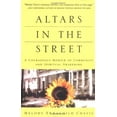 thumbnail image 1 of Pre-Owned Altars in the Street: A Courageous Memoir of Community and Spiritual Awakening (Paperback) 0609801961 9780609801963, 1 of 1