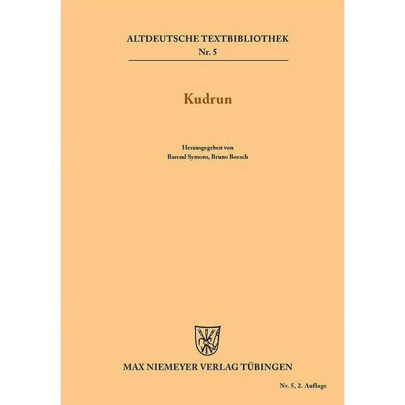 Altdeutsche Textbibliothek Kudrun, Book 5, (Paperback)