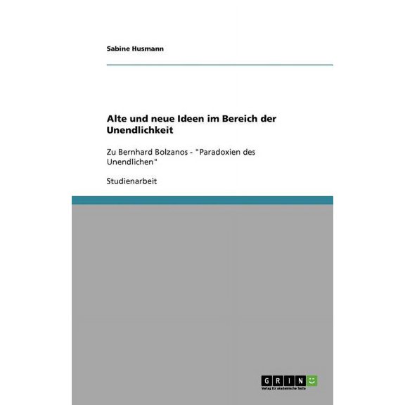 Alte und neue Ideen im Bereich der Unendlichkeit (Paperback)