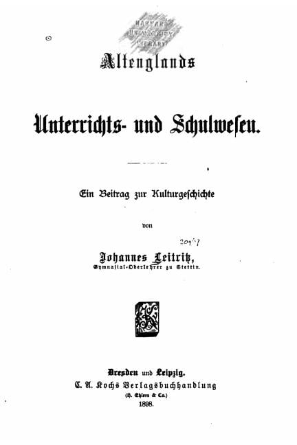 Altenglands unterrichts- und schulwesen, (Paperback)