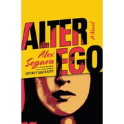 Alter Ego A Novel Hardcover