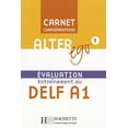 thumbnail image 1 of Alter Ego: Alter Ego 1 - Carnet d'Évaluation Delf A1 : Alter Ego 1 - Carnet d'Évaluation Delf A1 (Book), 1 of 1