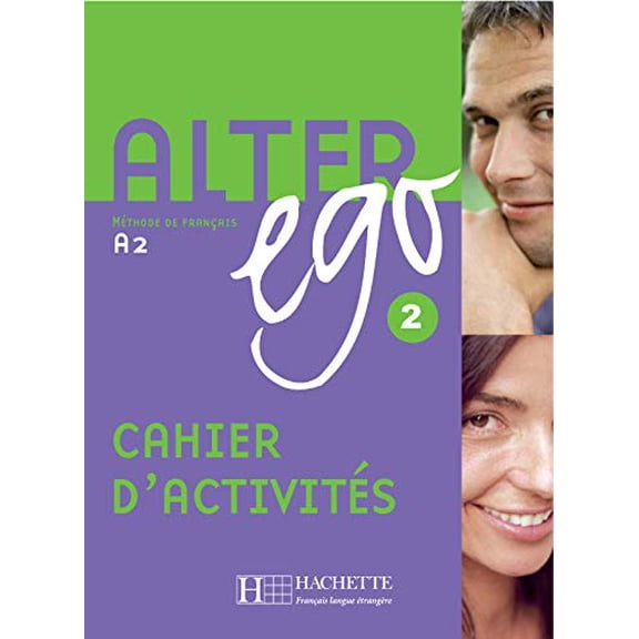 Pre-Owned Alter Ego: Niveau 2 Cahier D'Activites (Paperback) 2011554438 9782011554437