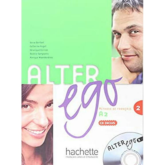 Pre-Owned Alter Ego: Niveau 2 Livre de L'Eleve + CD Audio [With CD (Audio)] (Paperback) 201155442X 9782011554420