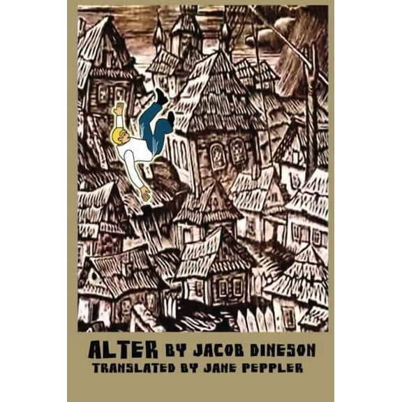 Alter Paperback 1456575783 9781456575786 Jacob Dineson