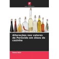 thumbnail image 1 of Alterações nos valores de Peróxido em óleos de cozinha (Paperback), 1 of 1