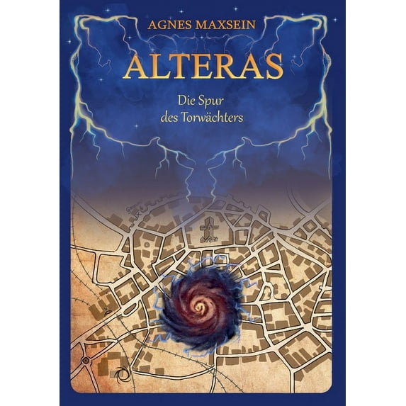 Alteras: Die Spur des Torwchters German Edition Paperback 3347362357 9783347362352 Agnes Maxsein