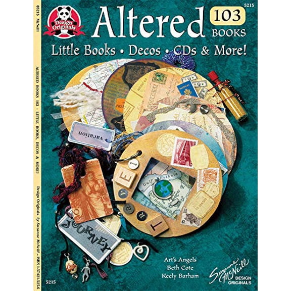 Pre-Owned Altered Books 103 Books: Little Books, Decos, CDs & More! (Design Originals) (Design Originals, 5215) (Paperback) 1574215256 9781574215250