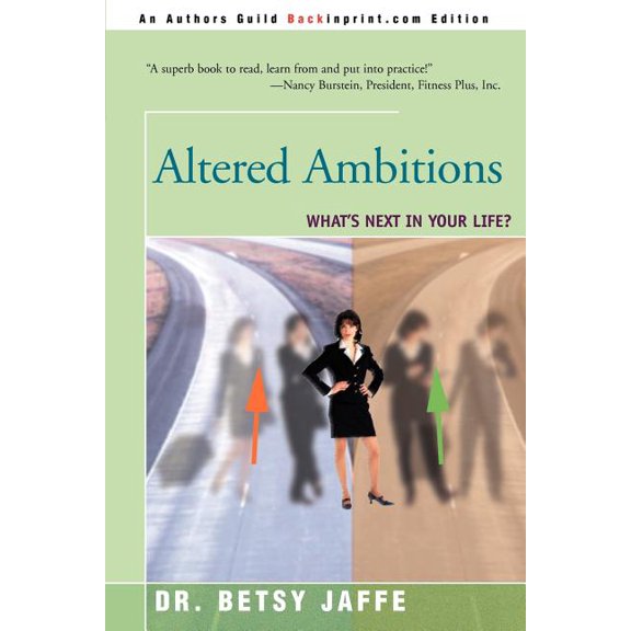 Altered Ambitions: What's Next in Your Life?, (Paperback)