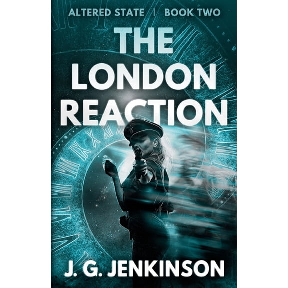 Altered State The London Reaction, Book 2, (Paperback)