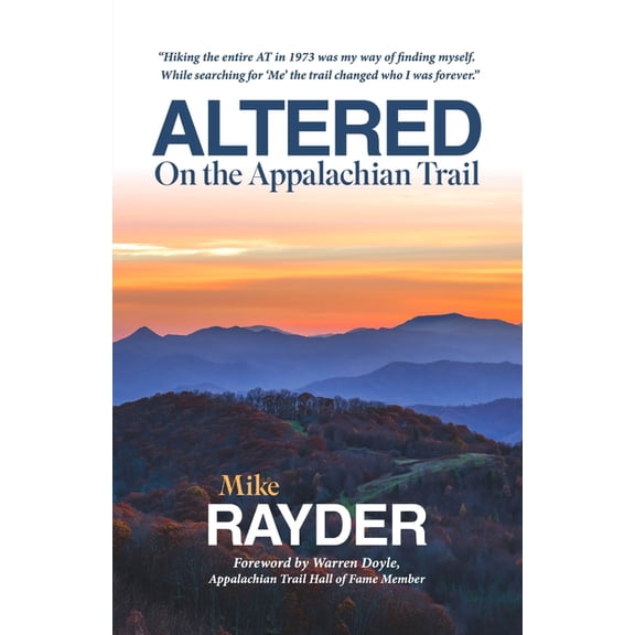 Altered on the Appalachian Trail, (Paperback)