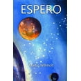 thumbnail image 1 of Alterity Chronicles: Espero (Paperback), 1 of 1
