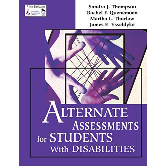 Pre-Owned Alternate Assessments for Students With Disabilities (Paperback) 0761977740 9780761977742