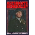 thumbnail image 1 of Pre-Owned Alternate Generals II (Hardcover) 0743435281 9780743435284, 1 of 1