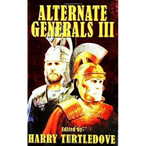 Pre-Owned Alternate Generals III (Hardcover) 0743498976 9780743498975