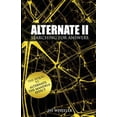 thumbnail image 1 of Alternate II: Searching for Answers to the Mandela Effect (Paperback) by Jay Wheeler, 1 of 1
