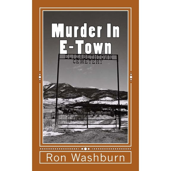Alternate Universe Murder in E-Town, Book 13, (Paperback)