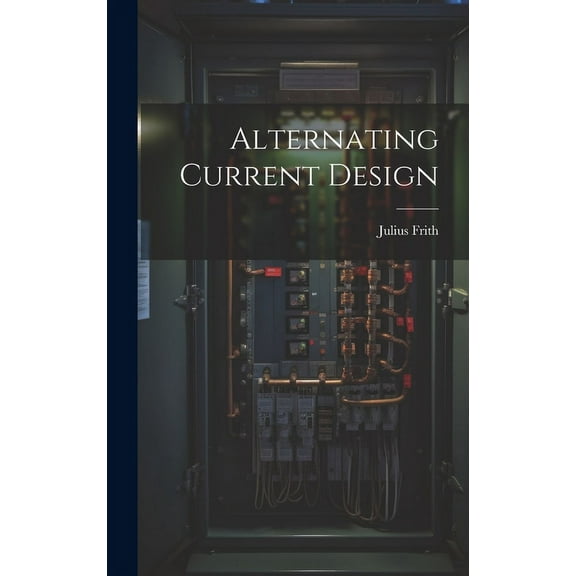 Alternating Current Design (Hardcover)