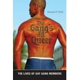 thumbnail image 1 of Alternative Criminology The Gang's All Queer: The Lives of Gay Gang Members, Book 9, (Paperback), 1 of 1