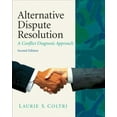 thumbnail image 1 of Pre-Owned Alternative Dispute Resolution: A Conflict Diagnosis Approach (Paperback) 0135064066 9780135064061, 1 of 1