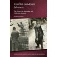thumbnail image 1 of Alternative Histories: Narratives from t Conflict on Mount Lebanon: The Druze, the Maronites and Collective Memory, (Paperback), 1 of 1