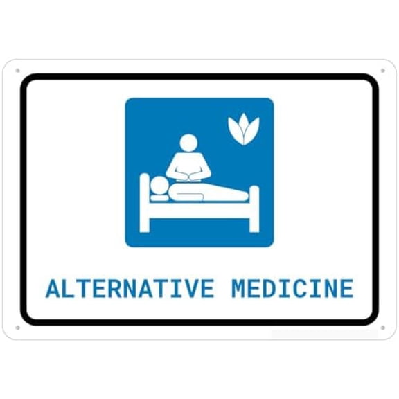 Alternative Medicine Sign Signs Outdoor, Uv Printed Aluminum 12 X 8 In, Weatherproof And Security Signs For Home Or Business
