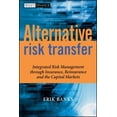 thumbnail image 1 of Pre-Owned Alternative Risk Transfer: Integrated Risk Management Through Insurance, Reinsurance, and the Capital Markets (Hardcover) 0470857455 9780470857458, 1 of 1