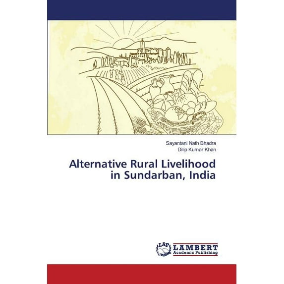 Alternative Rural Livelihood in Sundarban, India (Paperback)