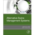 thumbnail image 1 of Alternative Swine Management Systems, (Paperback), 1 of 1