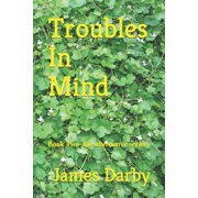 Alternative: Troubles In Mind (Paperback)