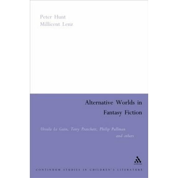 Pre-Owned Alternative Worlds in Fantasy Fiction (Paperback) 0826477607 9780826477606