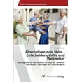 thumbnail image 1 of Alternativen zum Heim - Entscheidungshilfe und Wegweiser (Paperback), 1 of 1