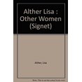 thumbnail image 1 of Pre-Owned Alther Lisa : Other Women (Signet) Paperback, 1 of 1