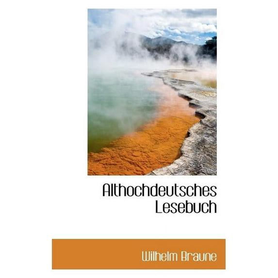 Althochdeutsches Lesebuch Paperback
