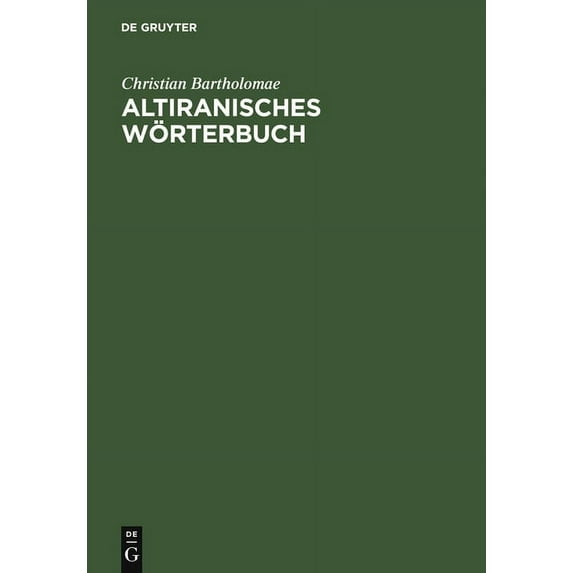 Altiranisches Wörterbuch, (Hardcover)