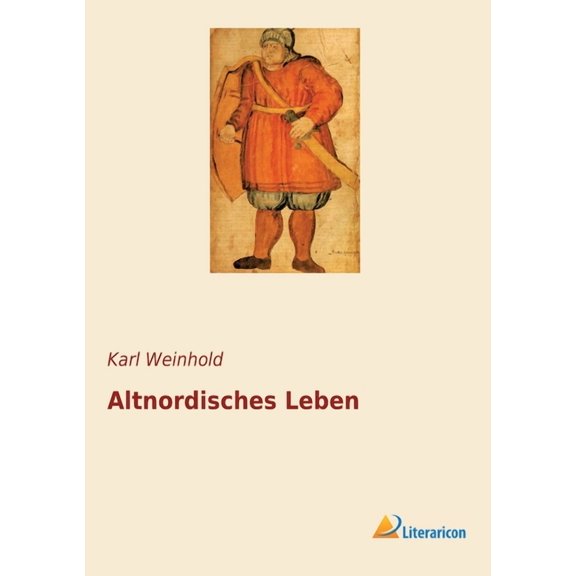 Altnordisches Leben, (Paperback)