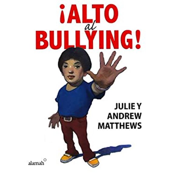 Pre-Owned Alto Al Bullying / Stop the Bullying (Paperback) 6071117828 9786071117823