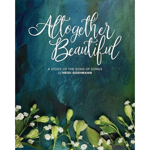 Pre-Owned Altogether Beautiful: A Study of the Song of Songs (Paperback) 0758659938 9780758659934