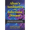 PreOwned Alton's Antibiotics and Infectious Disease The Layman's
