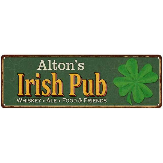 Alton's Irish Pub Metal Sign Bar Man Cave 6x18 106180010121