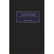 Altruism, Hardcover