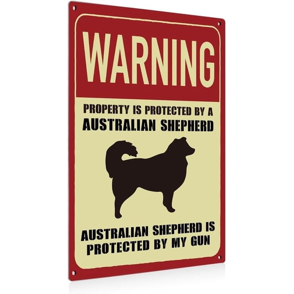 Aluminium Plate Warning Signs For Property Farmhouse Art Decor Property Is Protected By A Australian Shepherd Aluminium Plate Signs Plaques For Home Decor Gifts For Dog Lover Gift For Women 8x12 Inch