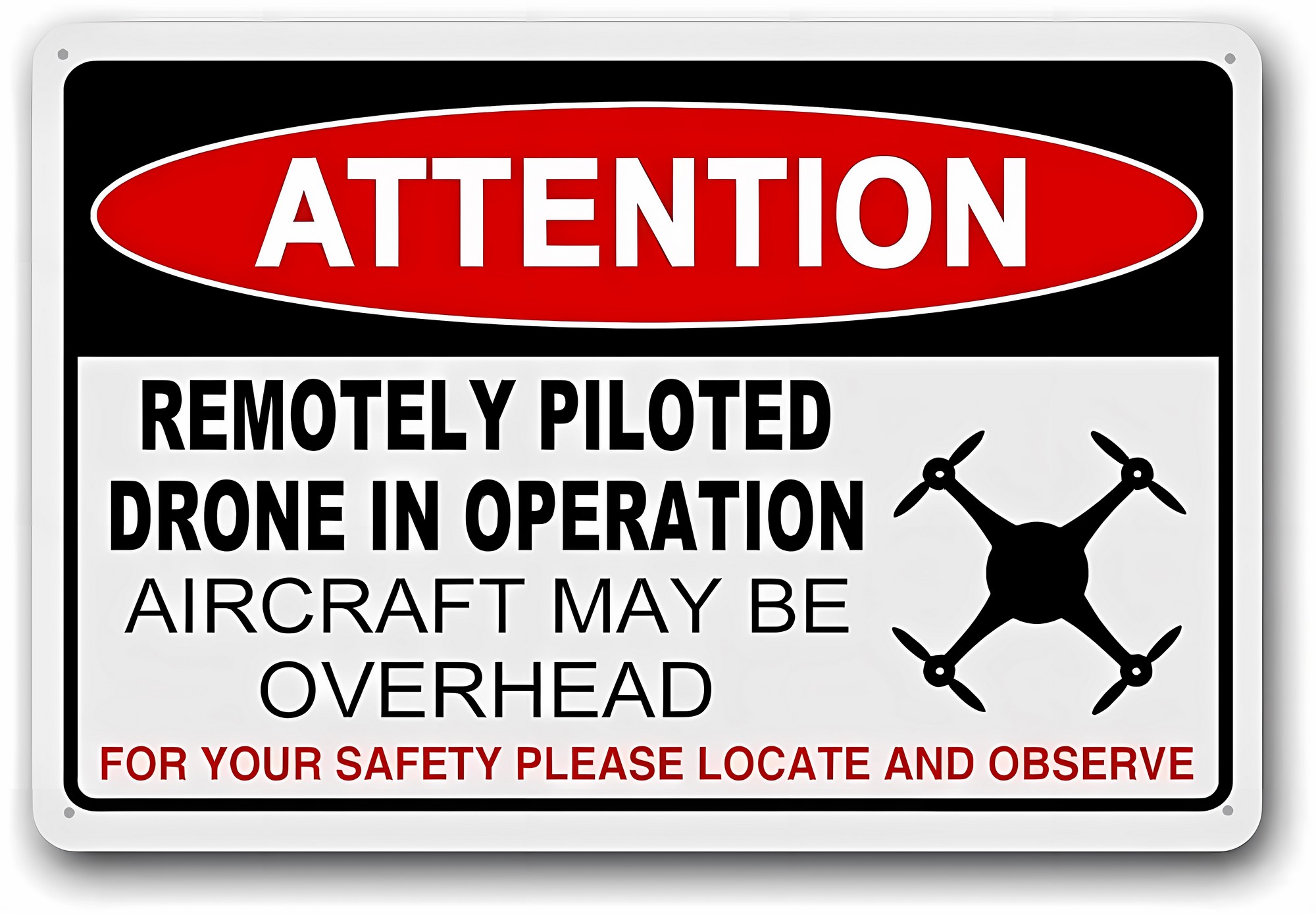 Aluminum Drone in Operation Aircraft Overhead Signs 12 x 8 Inches ...