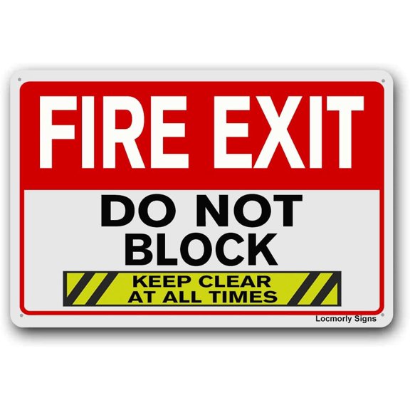 Aluminum Fire Exit Sign, Do Not Block Keep Clear at All Times Safety Sign, 8x12 Inch