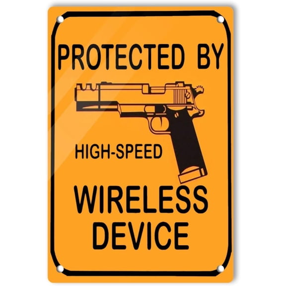 Aluminum Protected High Speed Wireless Device Sign 8 x 12 Inches Aluminum Warning Metal Signs, Indoor or Outdoor Use for Home Business, UV Protected & Waterproof