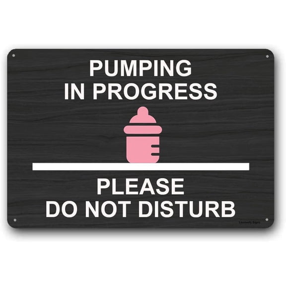 Aluminum Pumping in Progress Sign, Pumping Sign for Work, 8x12 Inch, Please Do Not Disturb Door Sign