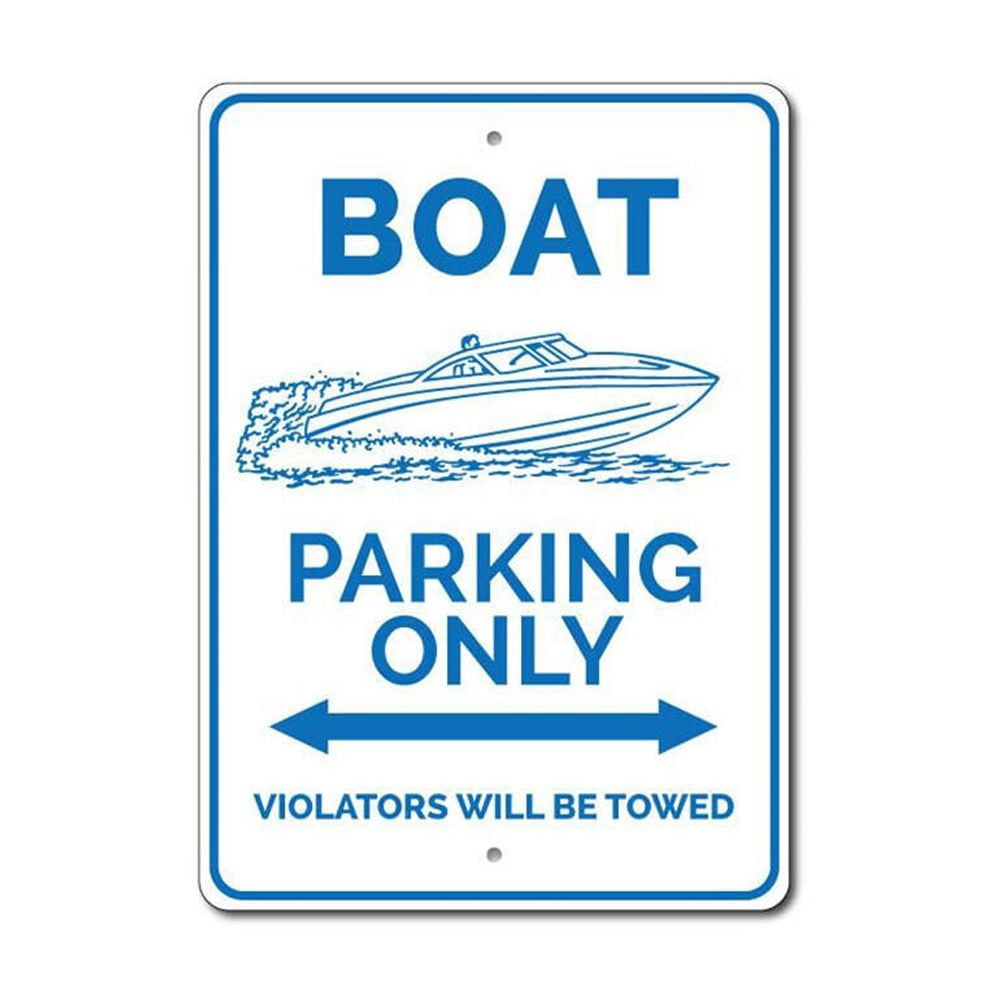 Aluminum Sign 8 x 12 inch - Boat Parking Only Sign Yacht Plaque Metal ...