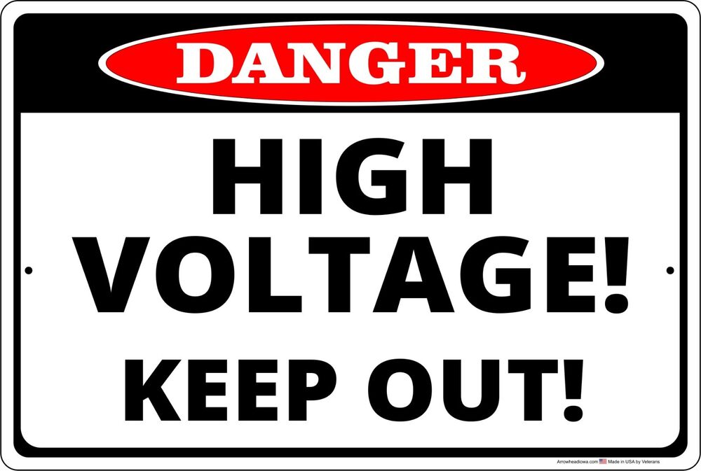 Aluminum Sign 8 x 12 inch - Danger High Voltage Keep Out! Safety ...